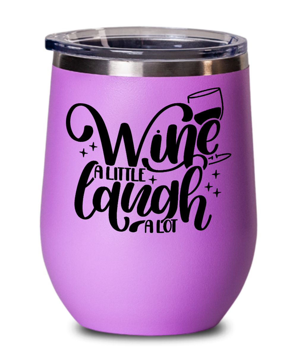 Wine Gifts Wine A Little Laugh A Lot Birthday Christmas Gift Idea For Men Women Wine Glass