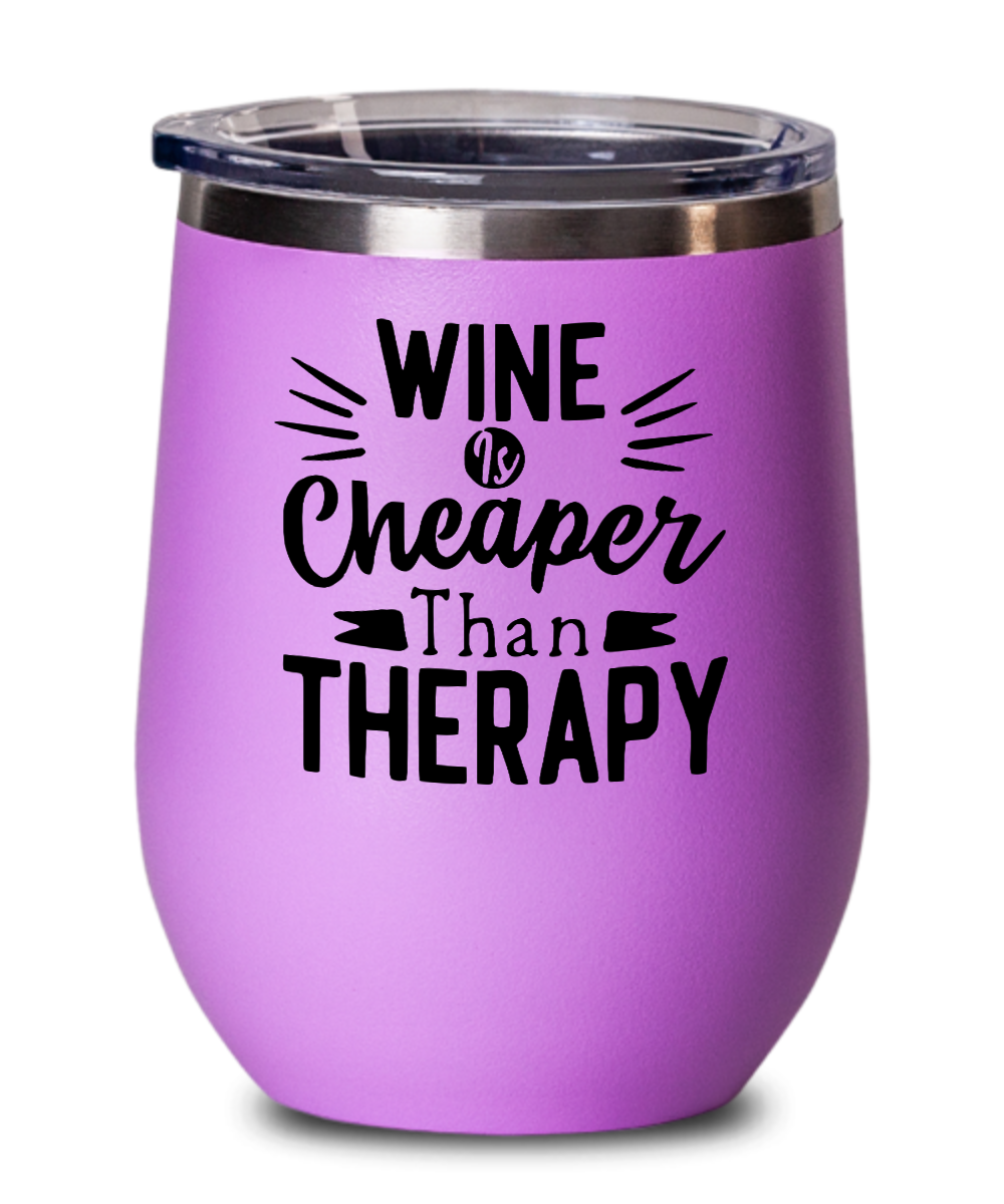 Wine Gifts Wine Is Cheaper Than Therapy Birthday Christmas Gift Idea For Men Women Wine Glass