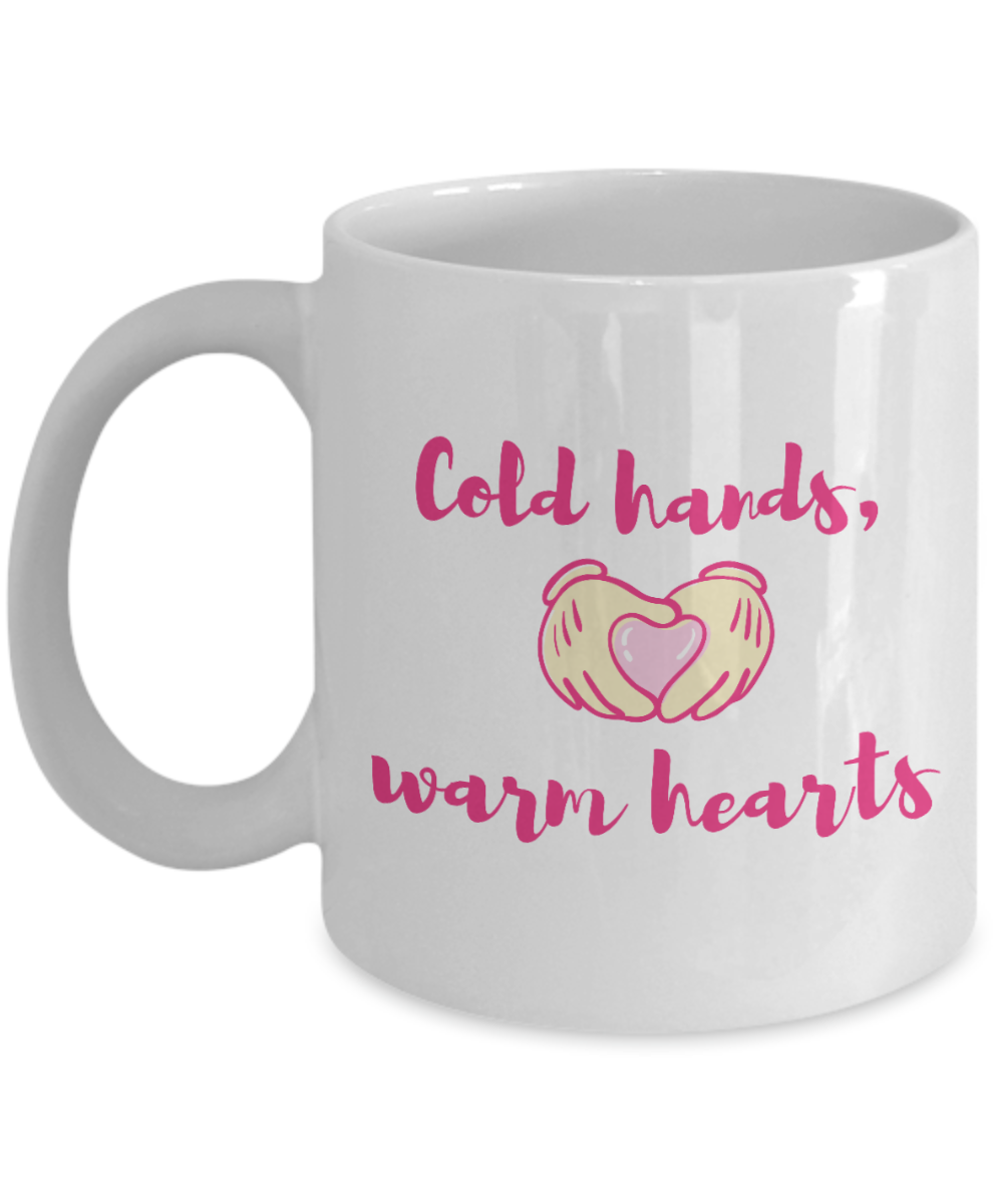 11 oz or 15 oz Coffee Mug - Nurse Cold Hands Warm Heart