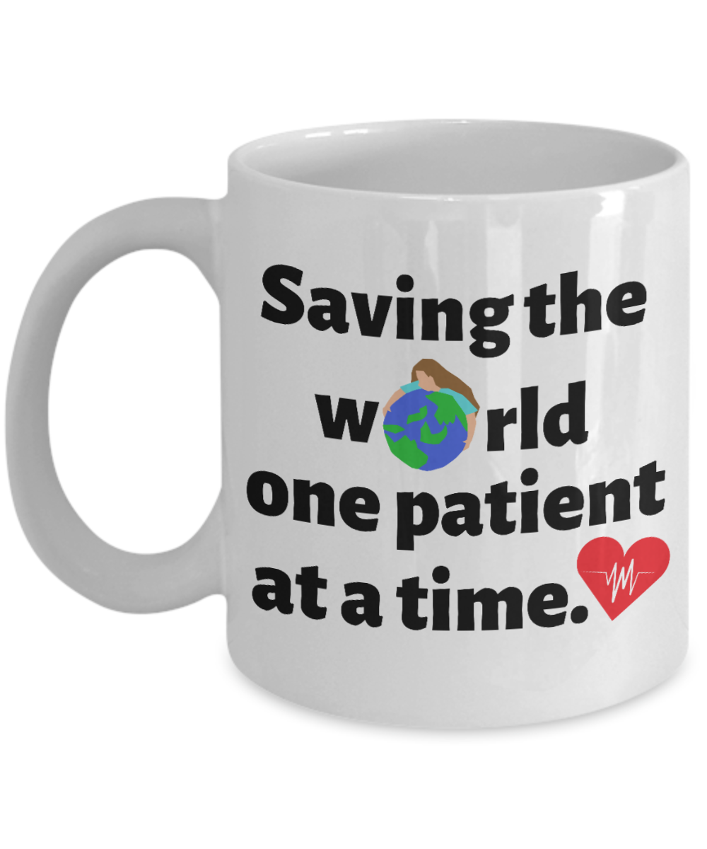 11 oz or 15 oz Coffee Mug - Nurse Saving The World