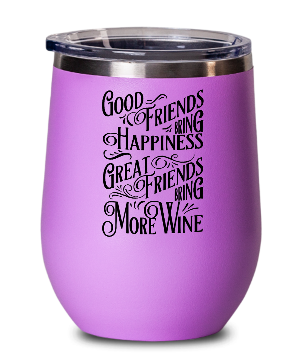 Wine Gifts Good Friends Bring Happiness Birthday Christmas Gift Idea For Men Women Wine Glass