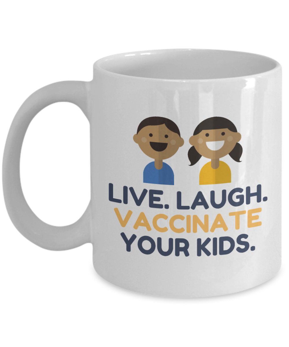 11 oz or 15 oz Coffee Mug - Nurse Vaccinate Your Kids