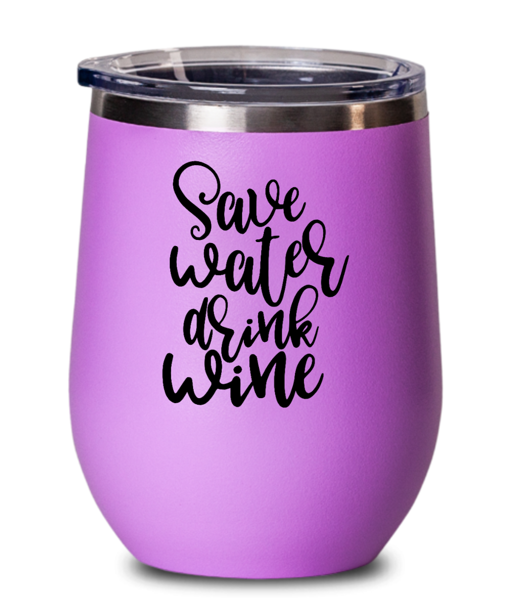 Wine Gifts Save Water Drink Wine Birthday Christmas Gift Idea For Men Women Wine Glass