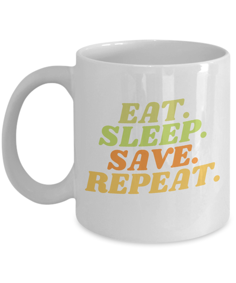 11 oz or 15 oz Coffee Mug - Nurse Eat Sleep Save Repeat