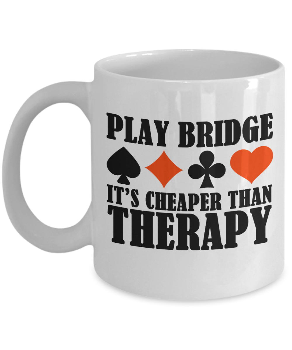 Bridge Game Gifts Coffee Mug Play Bridge Birthday Christmas Gift Idea For Men Women 11 oz or 15 oz