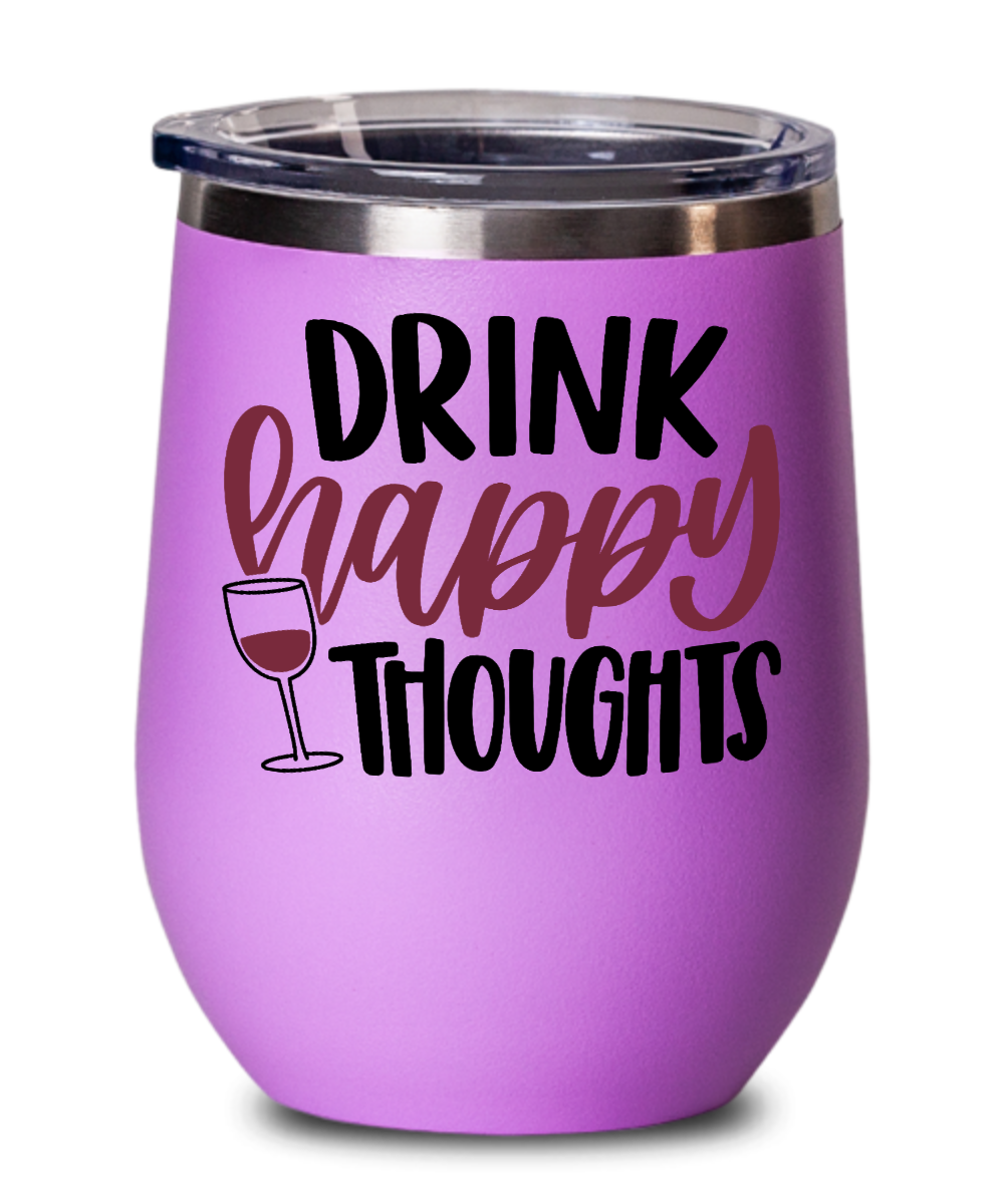 Wine Gifts Drink Happy Thoughts Birthday Christmas Gift Idea For Men Women Wine Glass