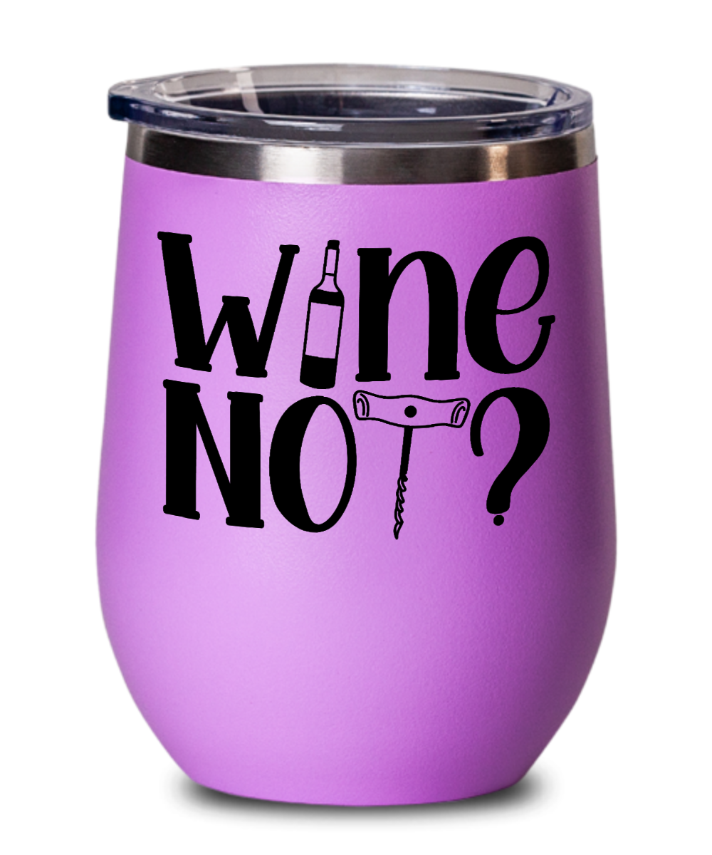 Wine Gifts Wine Not Birthday Christmas Gift Idea For Men Women Wine Glass