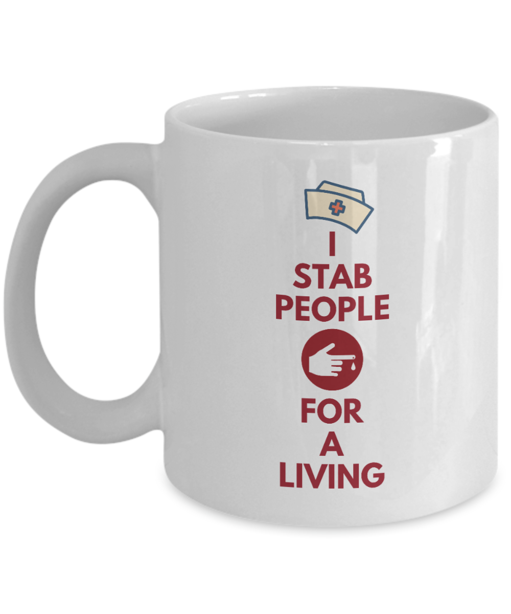 11 oz or 15 oz Coffee Mug - Nurse Stabber