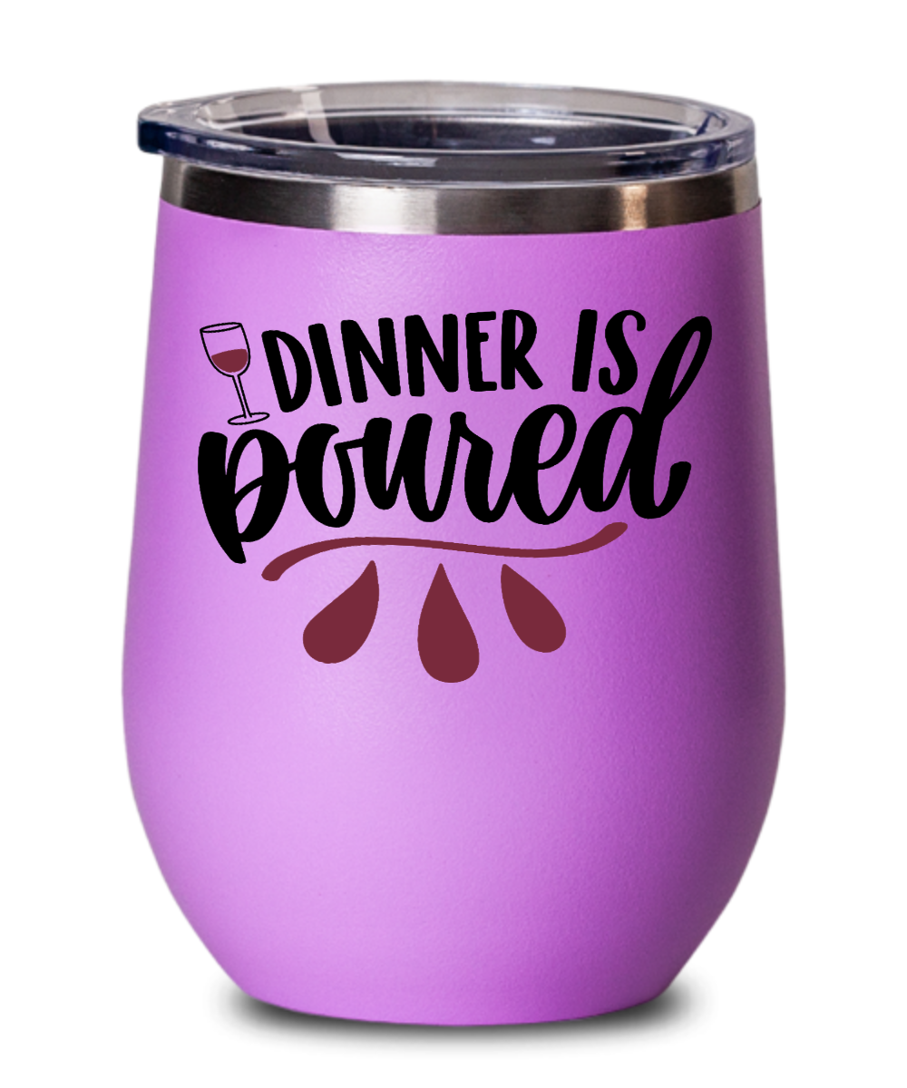 Wine Gifts Dinner Is Poured Birthday Christmas Gift Idea For Men Women Wine Glass