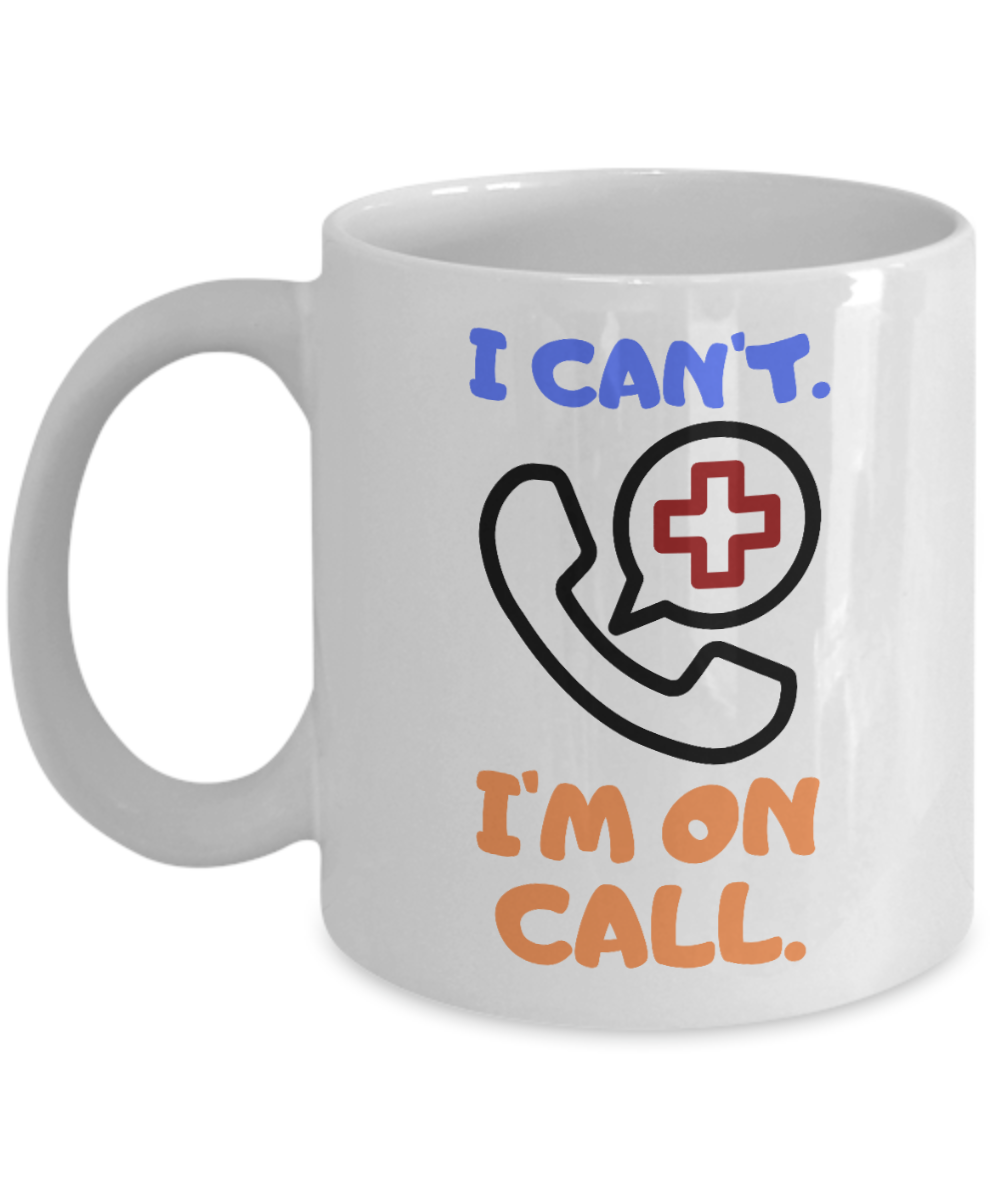 11 oz or 15 oz Coffee Mug - Nurse On Call