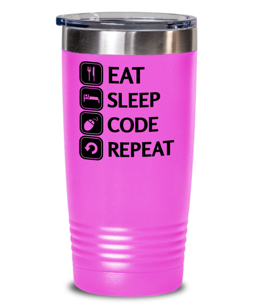 Programming Gifts Eat Sleep Code Repeat Birthday Christmas Gift Idea For Men Women 20oz or 30oz Tumbler