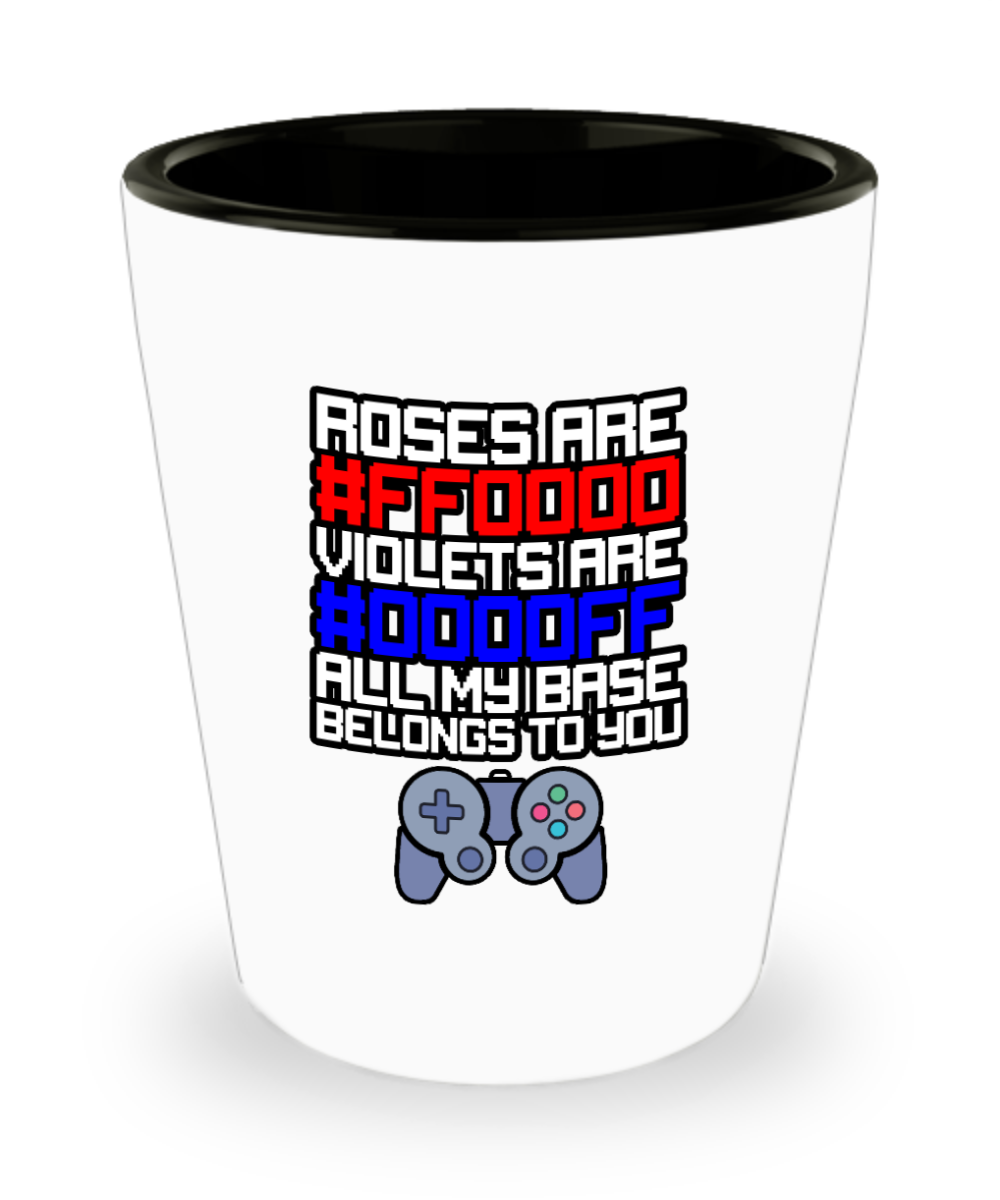 Computer Programming Gifts Roses Are #ff0000 Violets Are #0000ff Birthday Christmas Gift Idea For Men Women Shot Glass