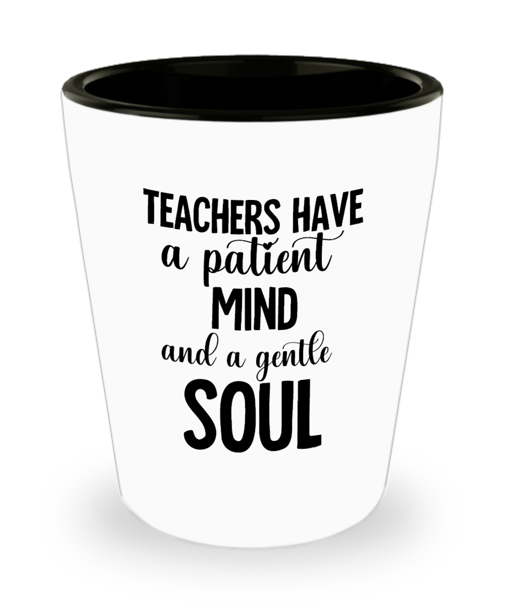 Teacher Gifts Teacher Patient Mind Birthday Christmas Gift Idea For Men Women Shot Glass