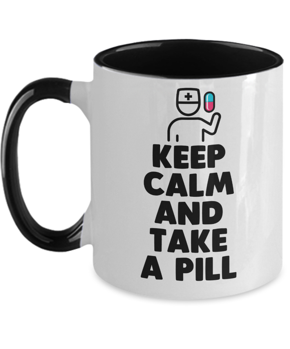 Pharmacist Gifts Keep Calm And Take A Pill Birthday Christmas Gift Idea Two Tone Coffee Mug 11oz