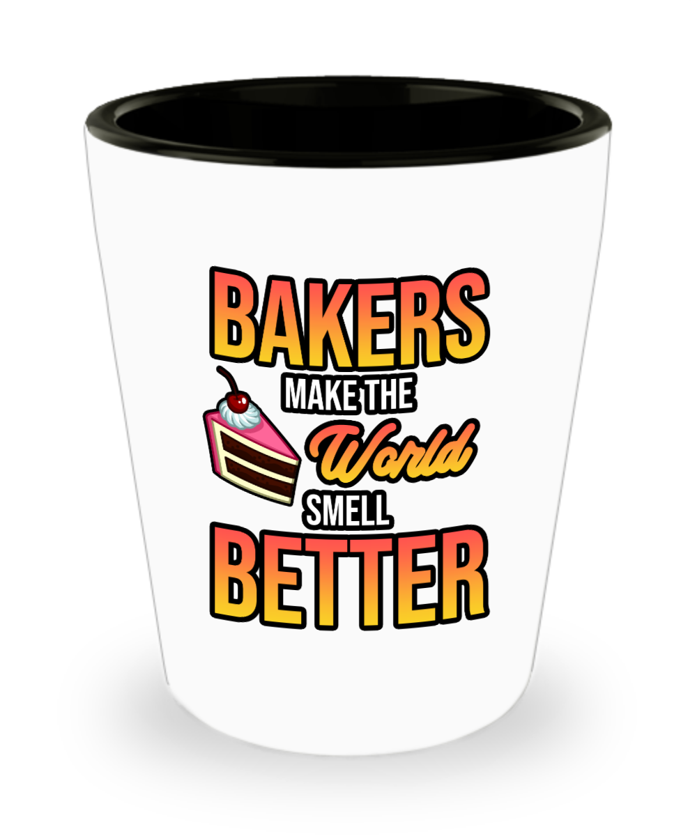 Baking Gifts Bakers Make The World Smell Better Birthday Christmas Gift Idea For Men Women Shot Glass