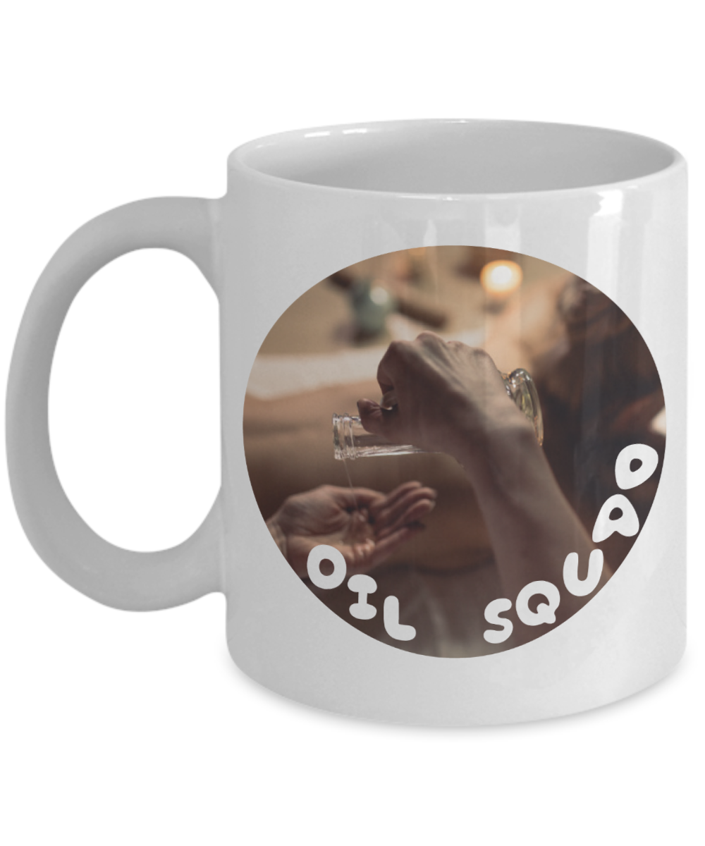 Massage Gifts Coffee Mug Oil Squad Birthday Christmas Gift Idea For Men Women 11 oz or 15 oz