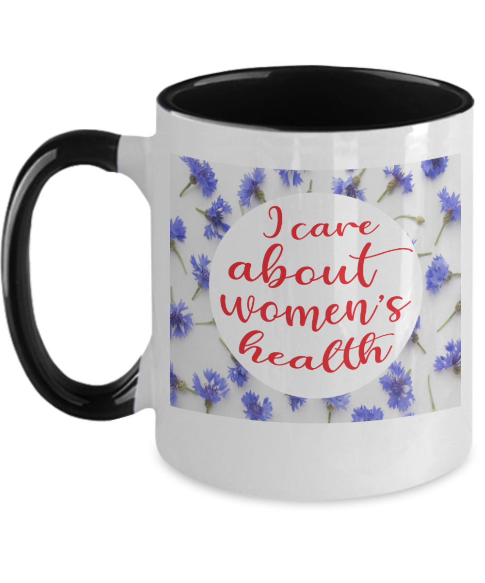 Gynecologist Gifts I Care About Women Birthday Christmas Gift Idea Two Tone Coffee Mug 11oz