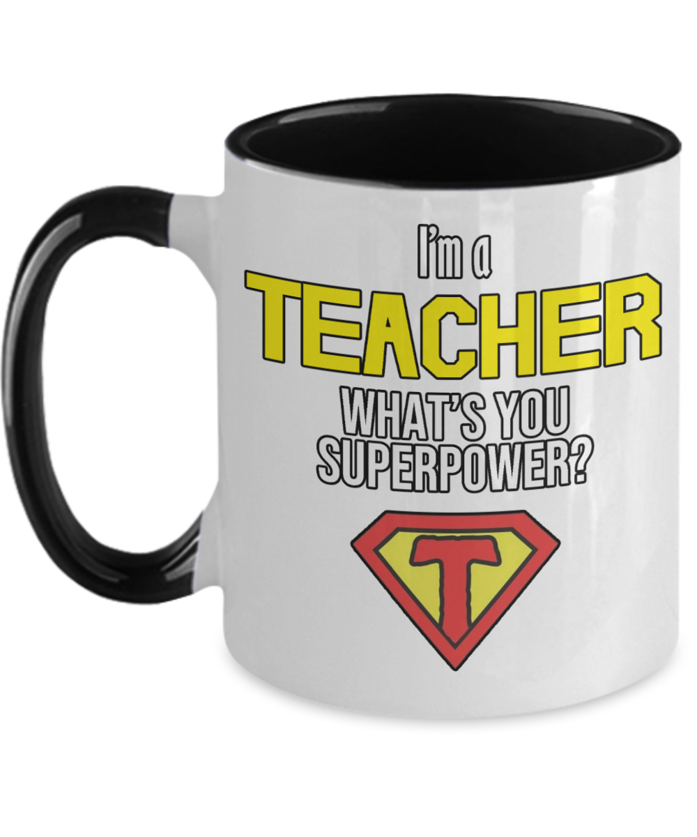 Teacher Gifts Im A Teacher Birthday Christmas Gift Idea Two Tone Coffee Mug 11oz