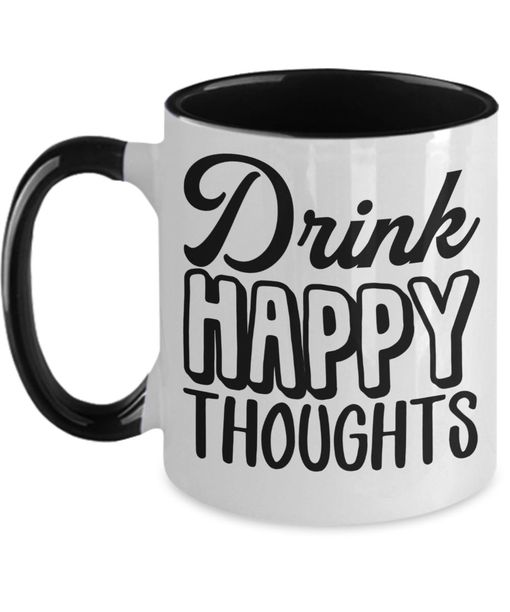 Bartender Gifts Drink Happy Thoughts Birthday Christmas Gift Idea For Men Women Two Tone Coffee Mug 11oz