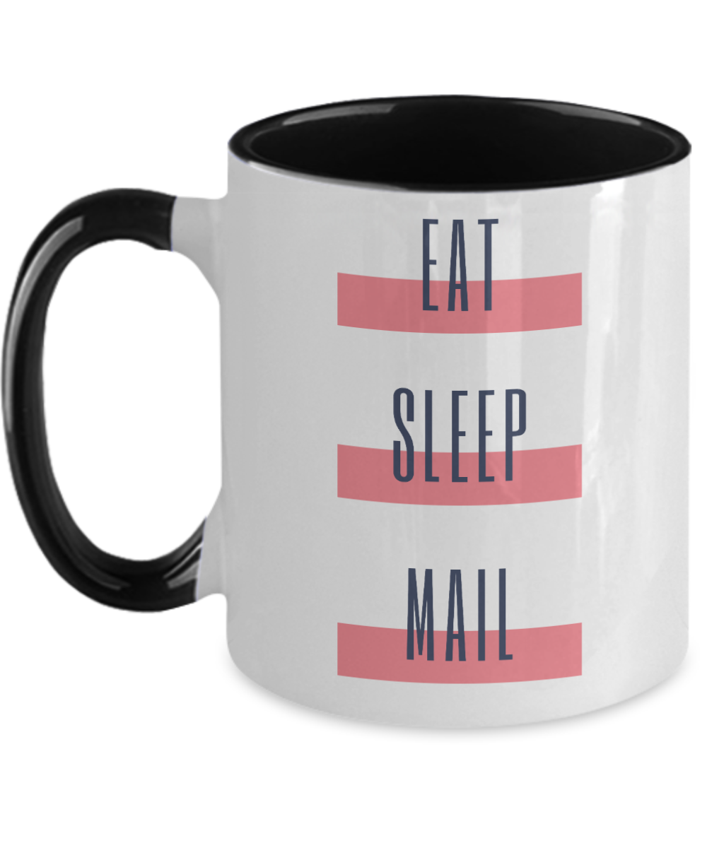 Postal Worker Gifts Eat Sleep Mail Birthday Christmas Gift Idea Two Tone Coffee Mug 11oz