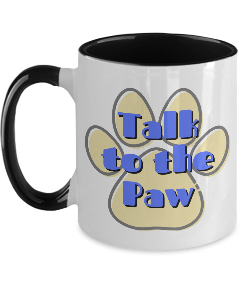 Cat Lovers Gifts Talk To The Paw Birthday Christmas Gift Idea Two Tone Coffee Mug 11oz