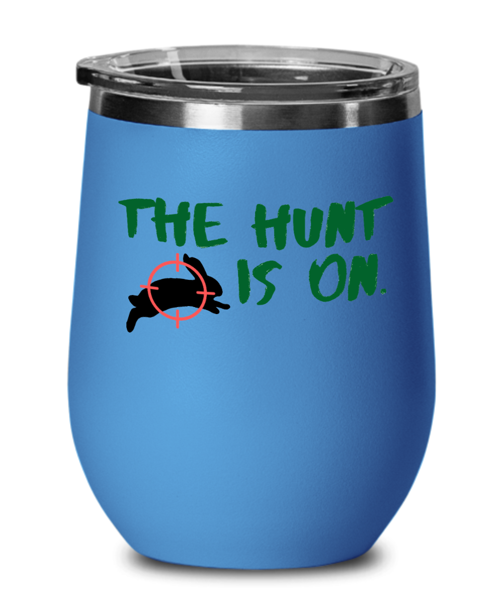 Hunting Gifts The Hunt Is On Birthday Christmas Gift Idea For Men Women Wine Glass