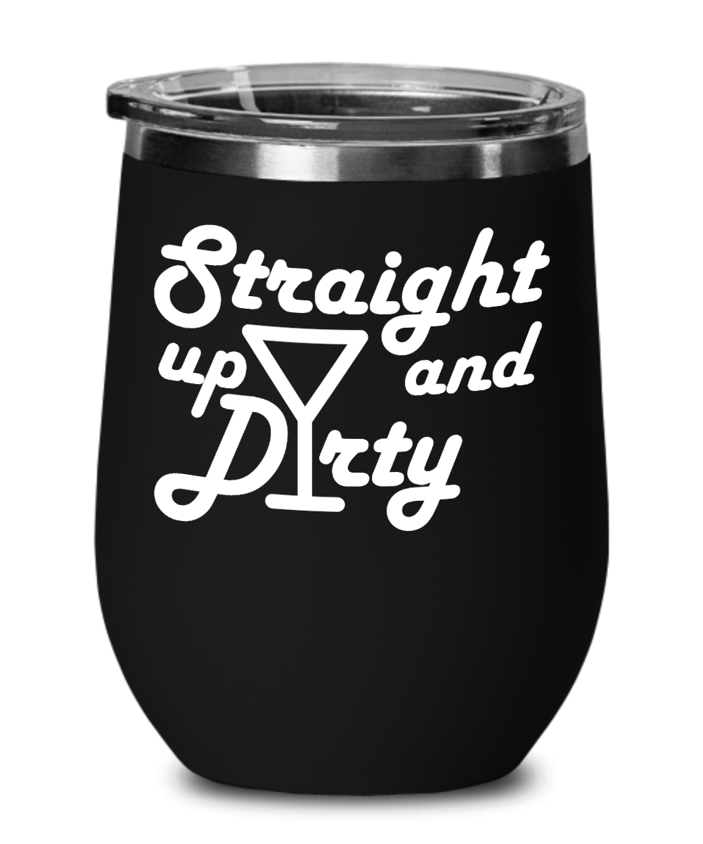 Bartender Gifts Straight Up And Dirty Birthday Christmas Gift Idea For Men Women Wine Glass