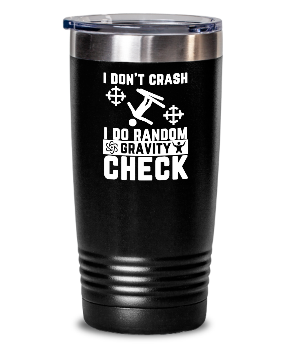 Skiing Gifts I Dont Crash I Do Random Birthday Christmas Gift Idea For Men Women 20oz or 30oz Tumbler