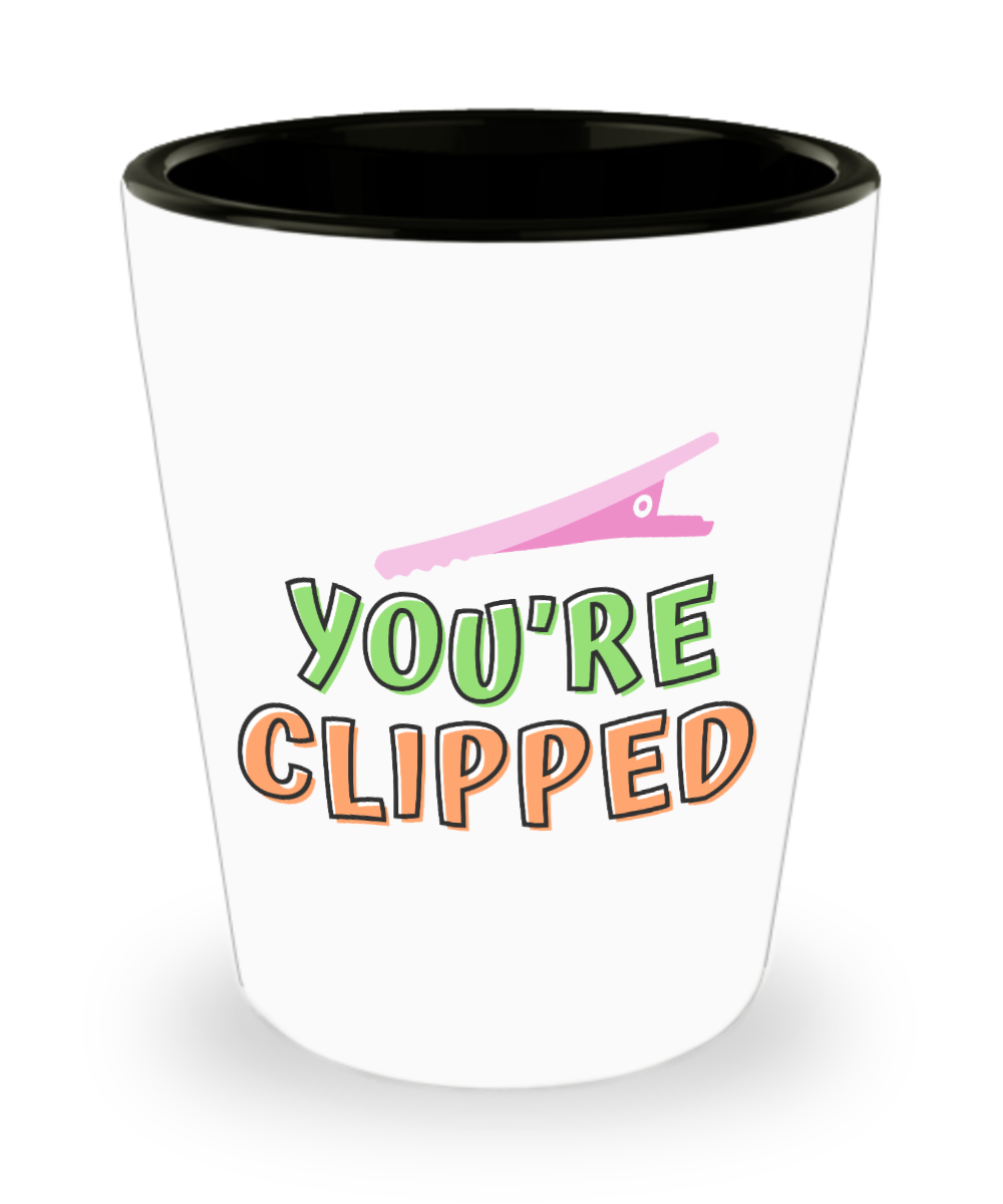 Hairdresser Gifts Youre Clipped Birthday Christmas Gift Idea For Men Women Shot Glass