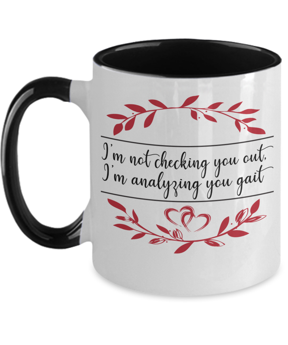 Massage Gifts Im Not Checking You Out Birthday Christmas Gift Idea Two Tone Coffee Mug 11oz