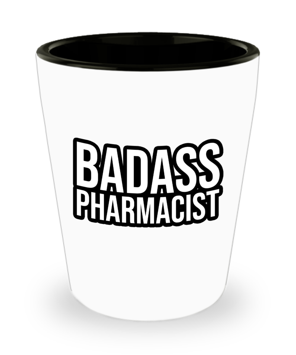 Pharmacist Gifts Badass Pharmacist Birthday Christmas Gift Idea For Men Women Shot Glass