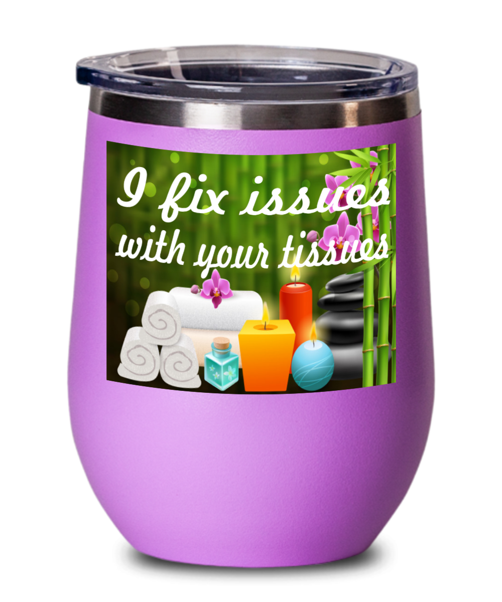 Massage Gifts I Fix Issues Birthday Christmas Gift Idea For Men Women Wine Glass