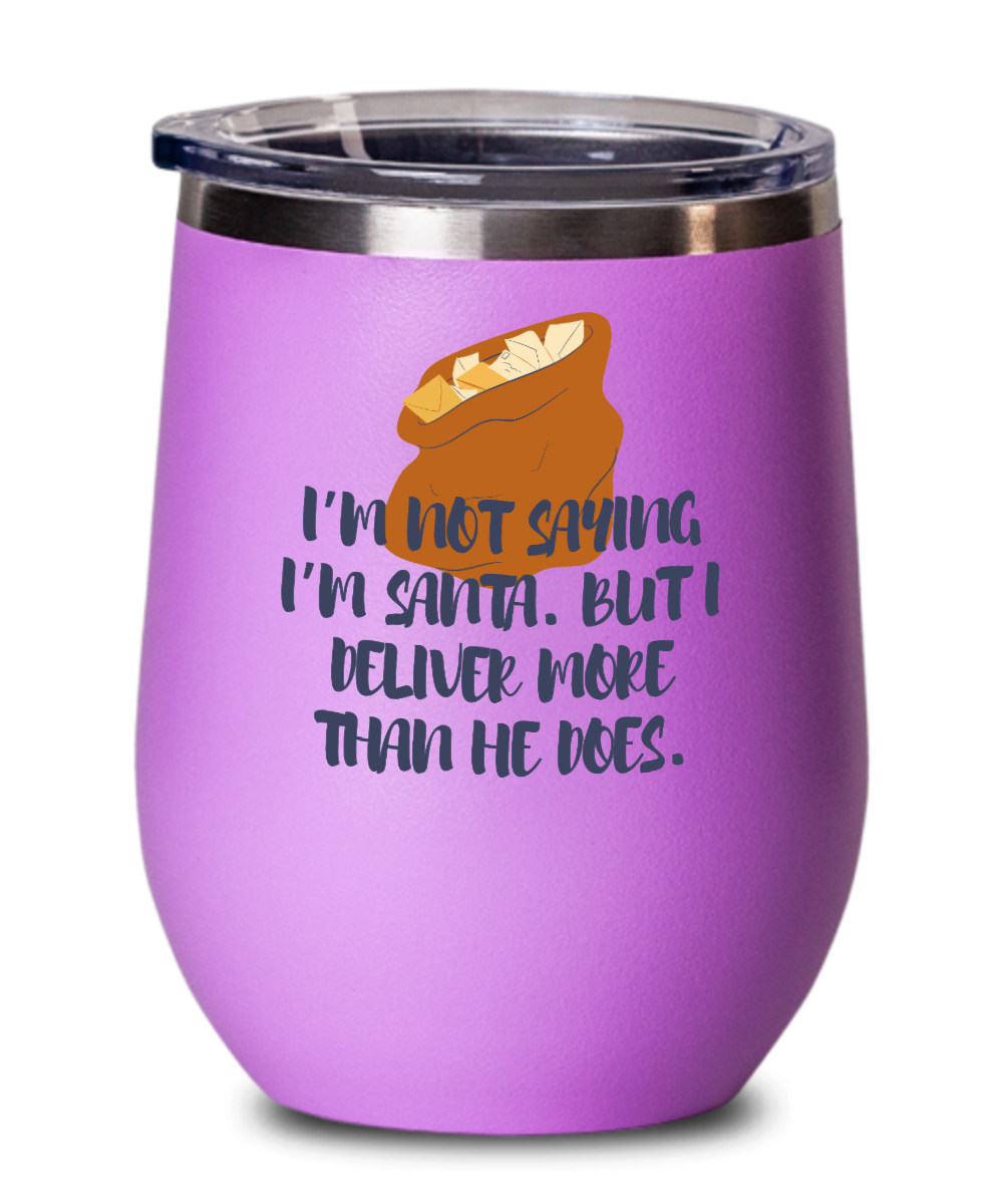 Postal Worker Gifts I Deliver More Birthday Christmas Gift Idea For Men Women Wine Glass