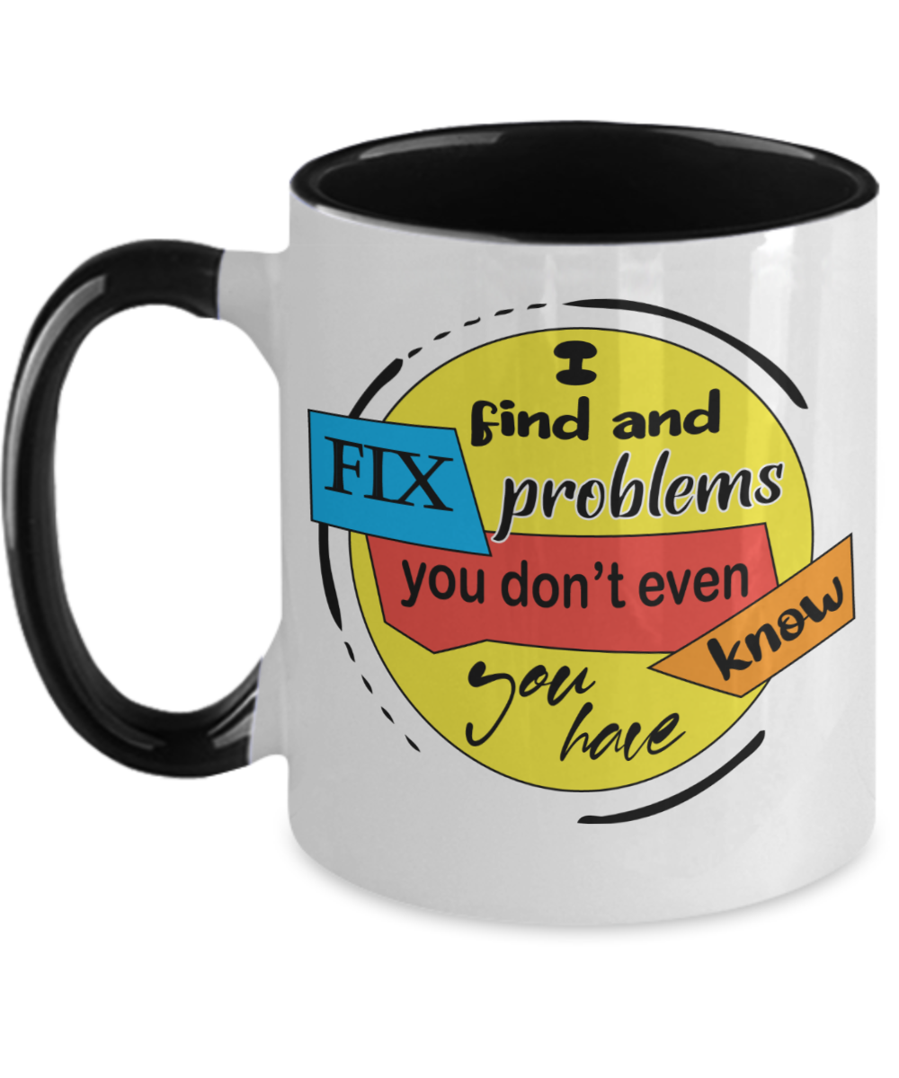 Massage Gifts I Find And Fix Problems Birthday Christmas Gift Idea Two Tone Coffee Mug 11oz