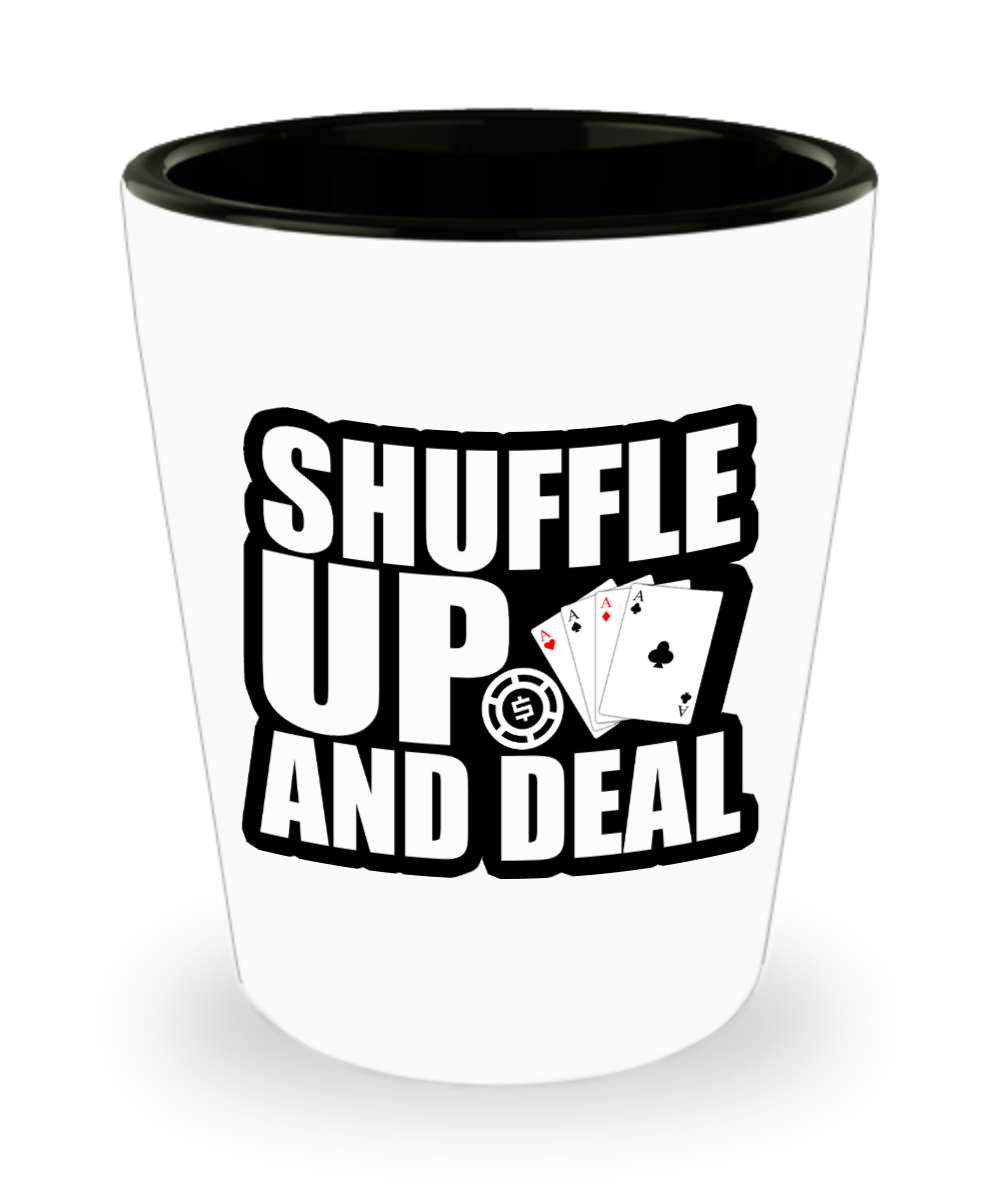 Poker Gifts Shuffle Up And Deal Birthday Christmas Gift Idea For Men Women Shot Glass