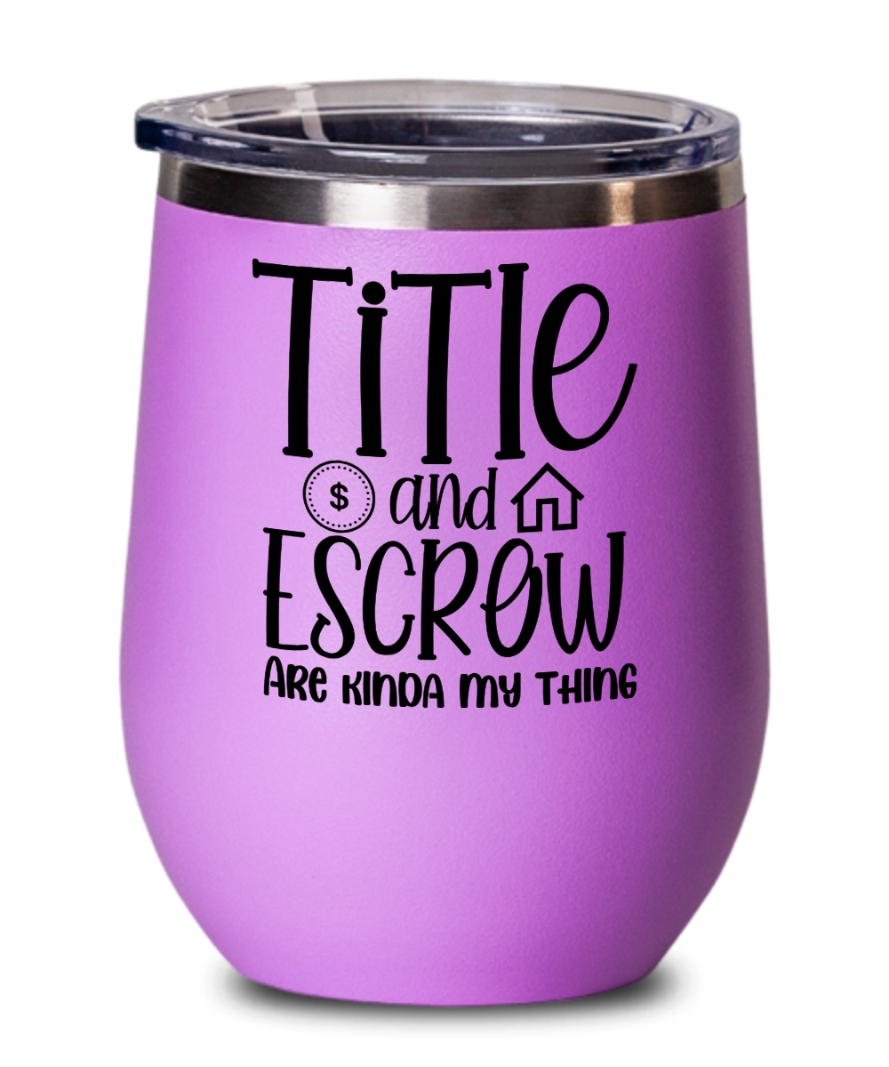 Realtor Gifts Title And Escrow Birthday Christmas Gift Idea For Men Women Wine Glass