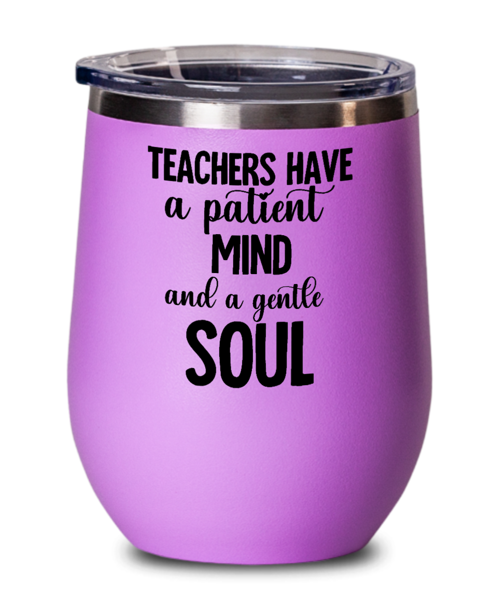 Teacher Gifts Teacher Patient Mind Birthday Christmas Gift Idea For Men Women Wine Glass