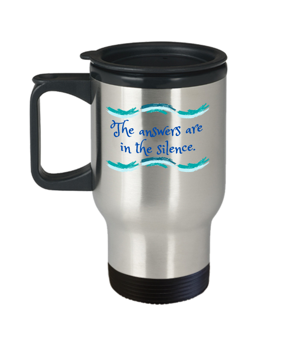 Yoga Gifts Answers Are In The Silence Birthday Christmas Gift Idea For Men Women Travel Mug