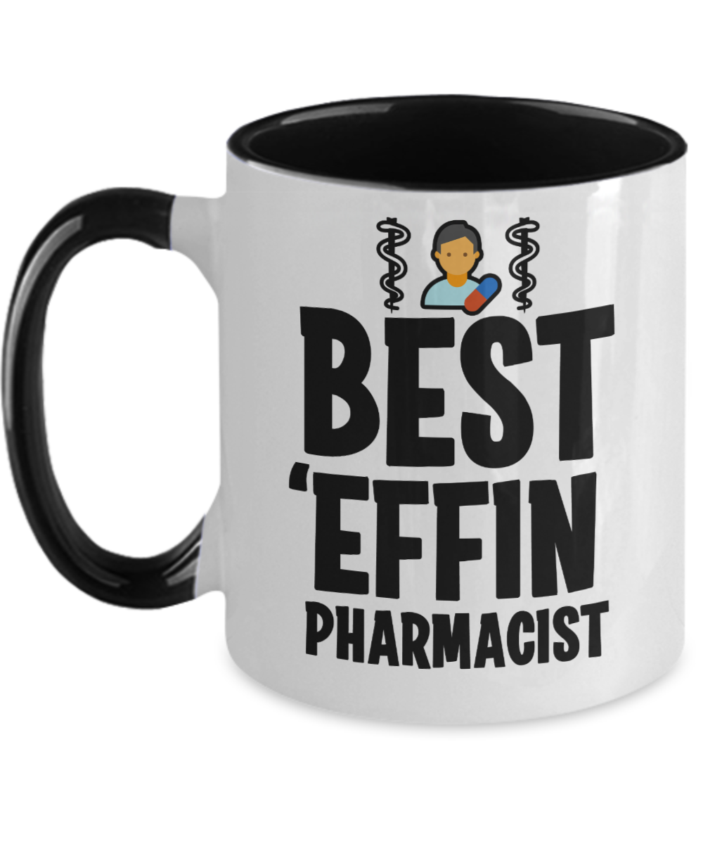 Pharmacist Gifts Best Effin Pharmacist Birthday Christmas Gift Idea For Men Women Two Tone Coffee Mug 11oz