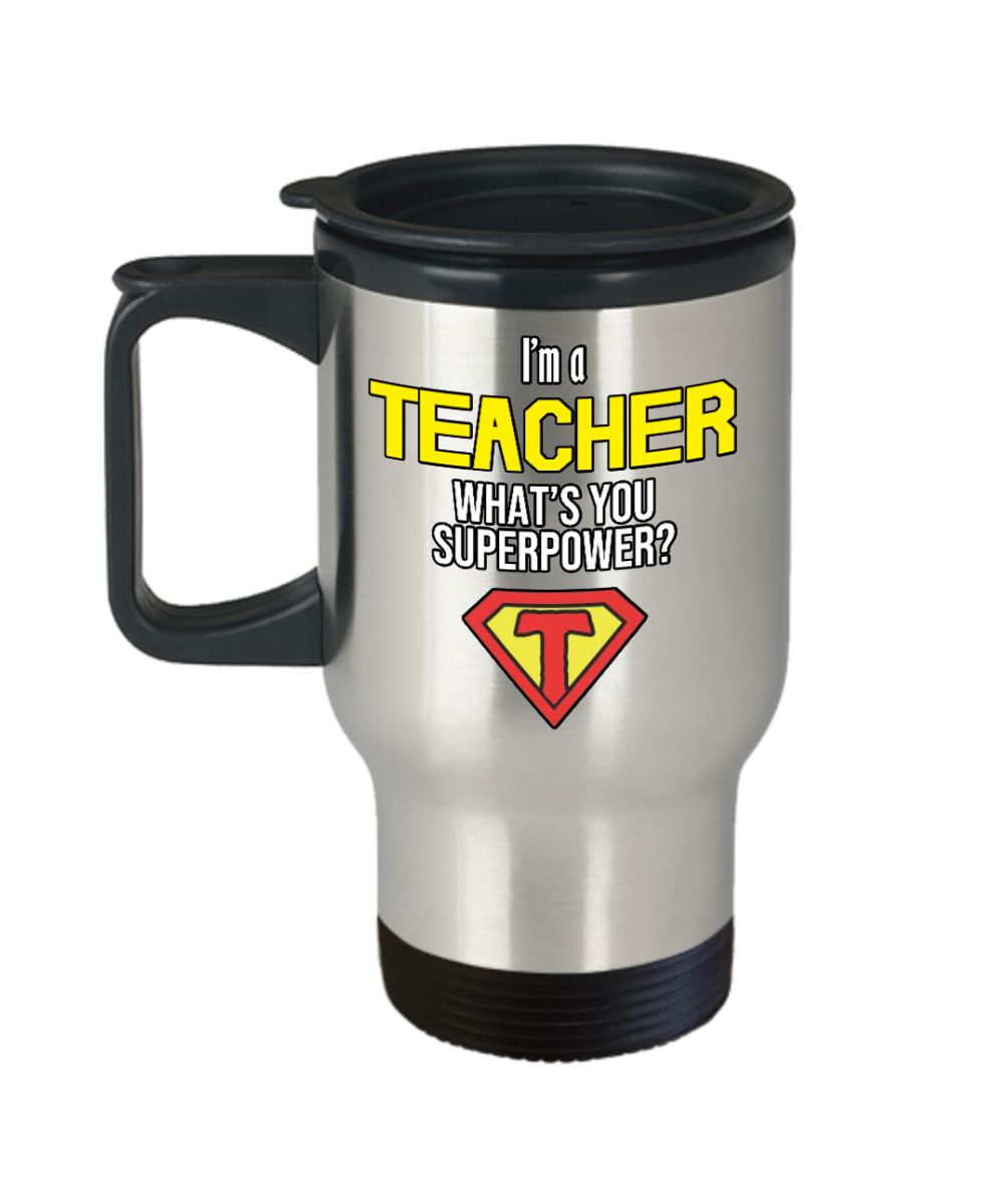 Teacher Gifts Im A Teacher Birthday Christmas Gift Idea For Men Women Travel Mug