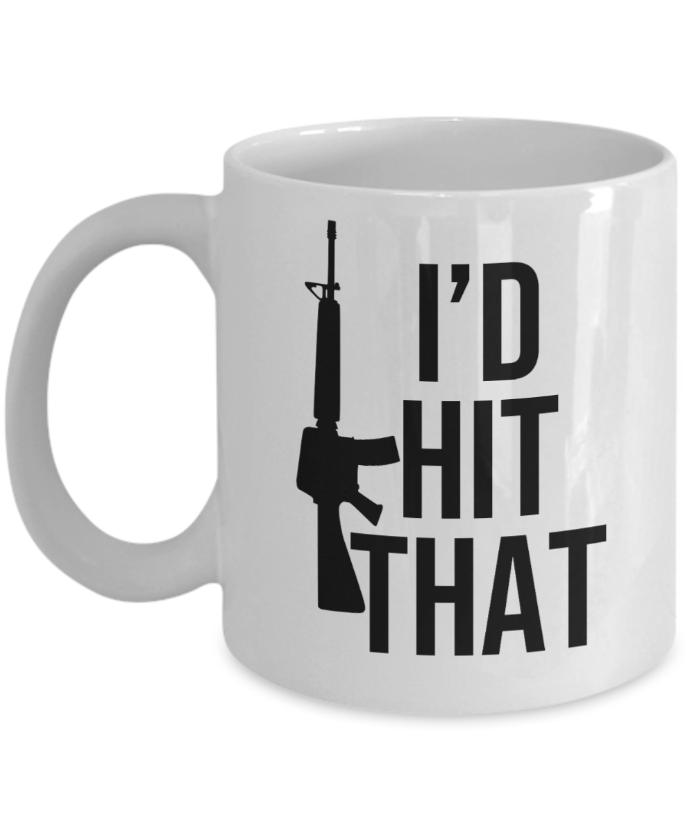 Gun Gifts Coffee Mug Id Hit That Birthday Christmas Gift Idea For Men Women 11 oz or 15 oz