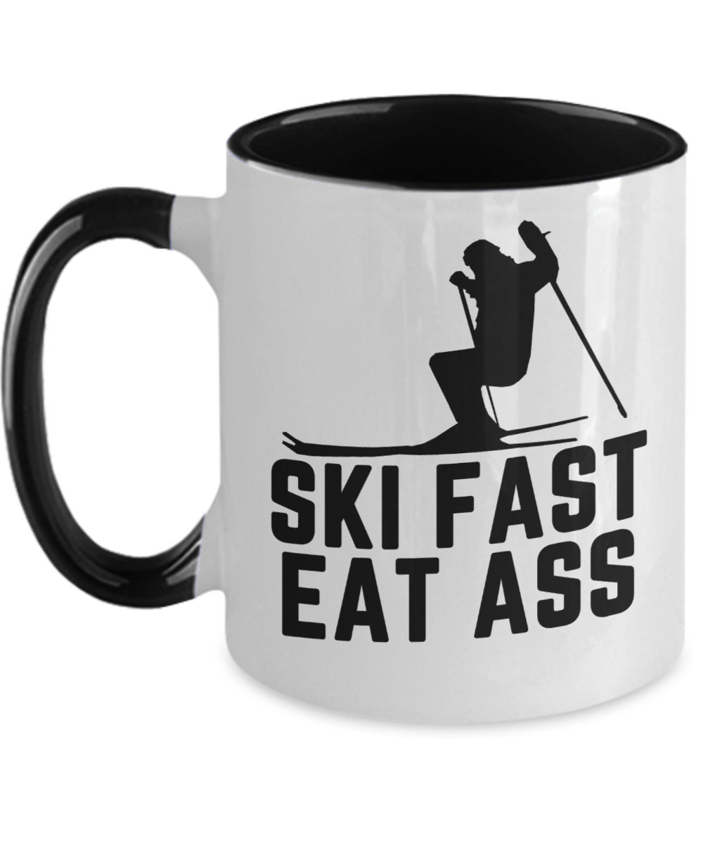 Skiing Gifts Ski Fast Eat Ass Birthday Christmas Gift Idea For Men Women Two Tone Coffee Mug 11oz