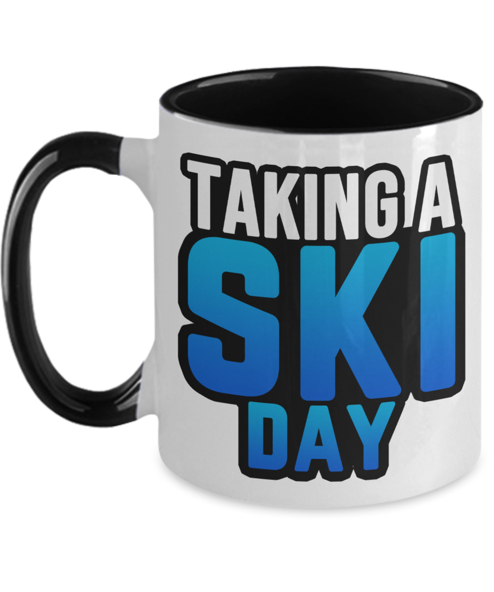 Skiing Gifts Taking A Ski Day Birthday Christmas Gift Idea For Men Women Two Tone Coffee Mug 11oz