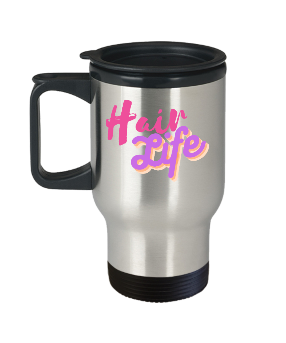 Hairdresser Gifts Hair Life Birthday Christmas Gift Idea For Men Women Travel Mug