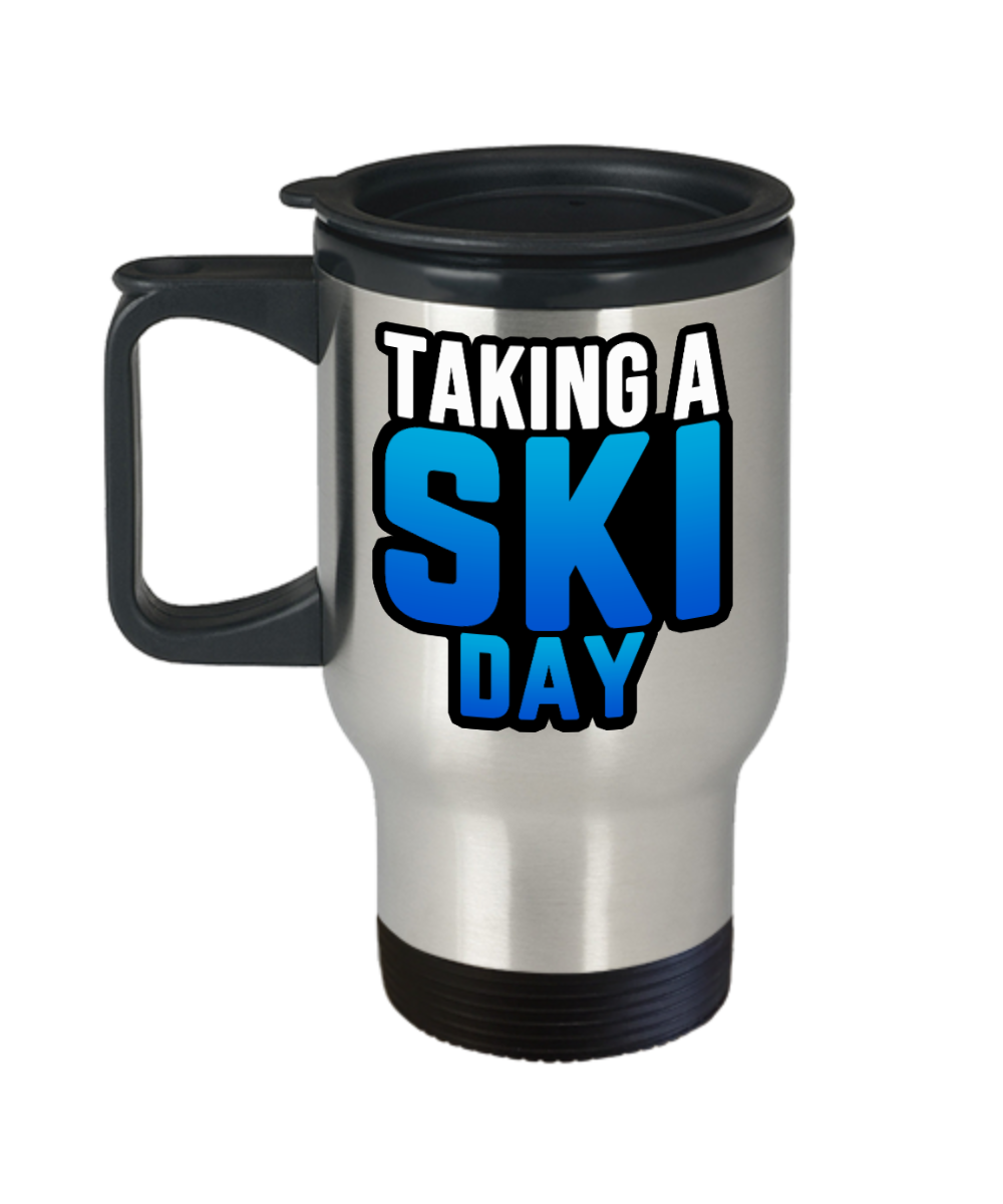 Skiing Gifts Taking A Ski Day Birthday Christmas Gift Idea For Men Women Travel Mug