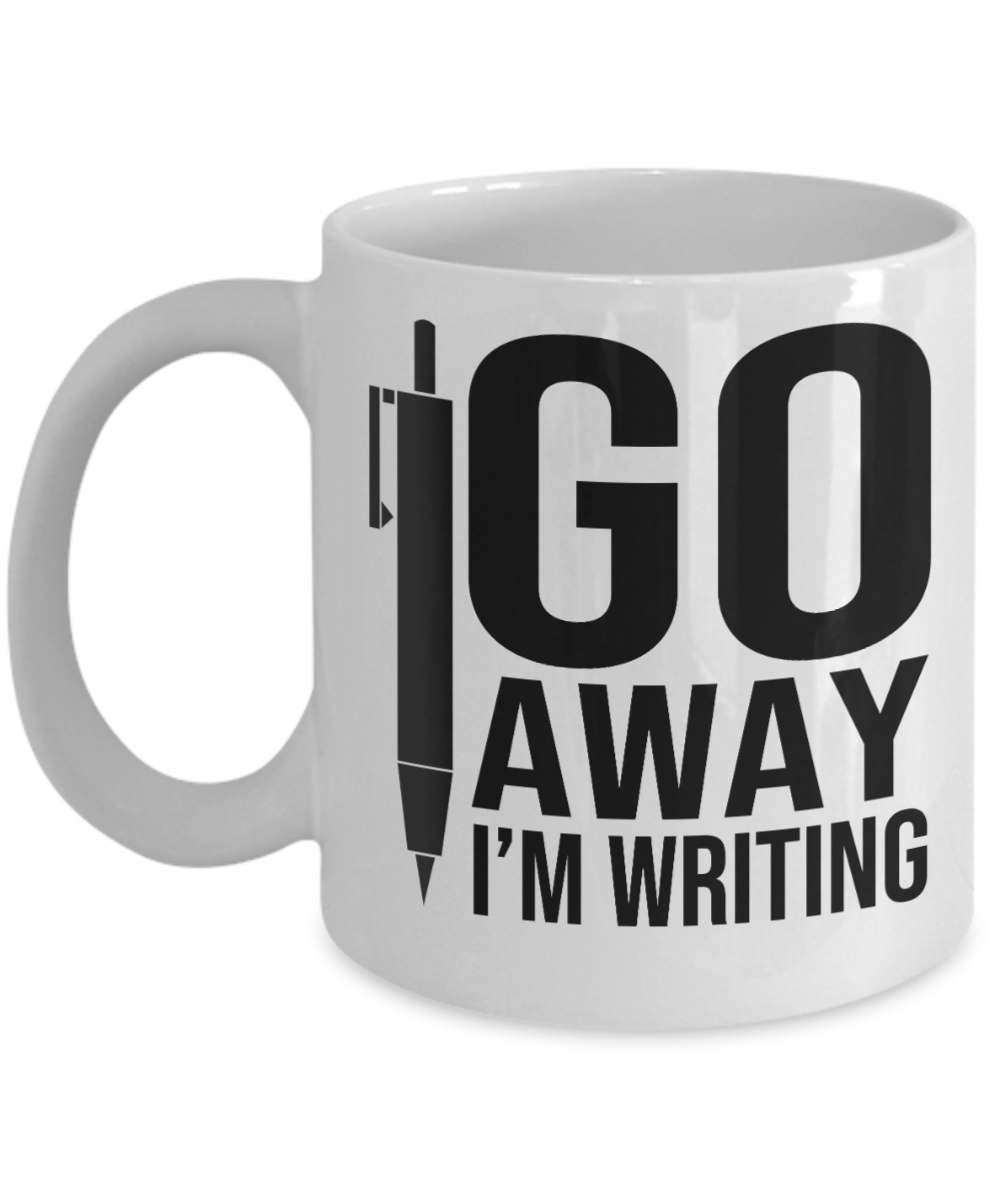 Journalist Gifts Coffee Mug Go Away Im Writing Birthday Christmas Gift Idea For Men Women 11 oz or 15 oz