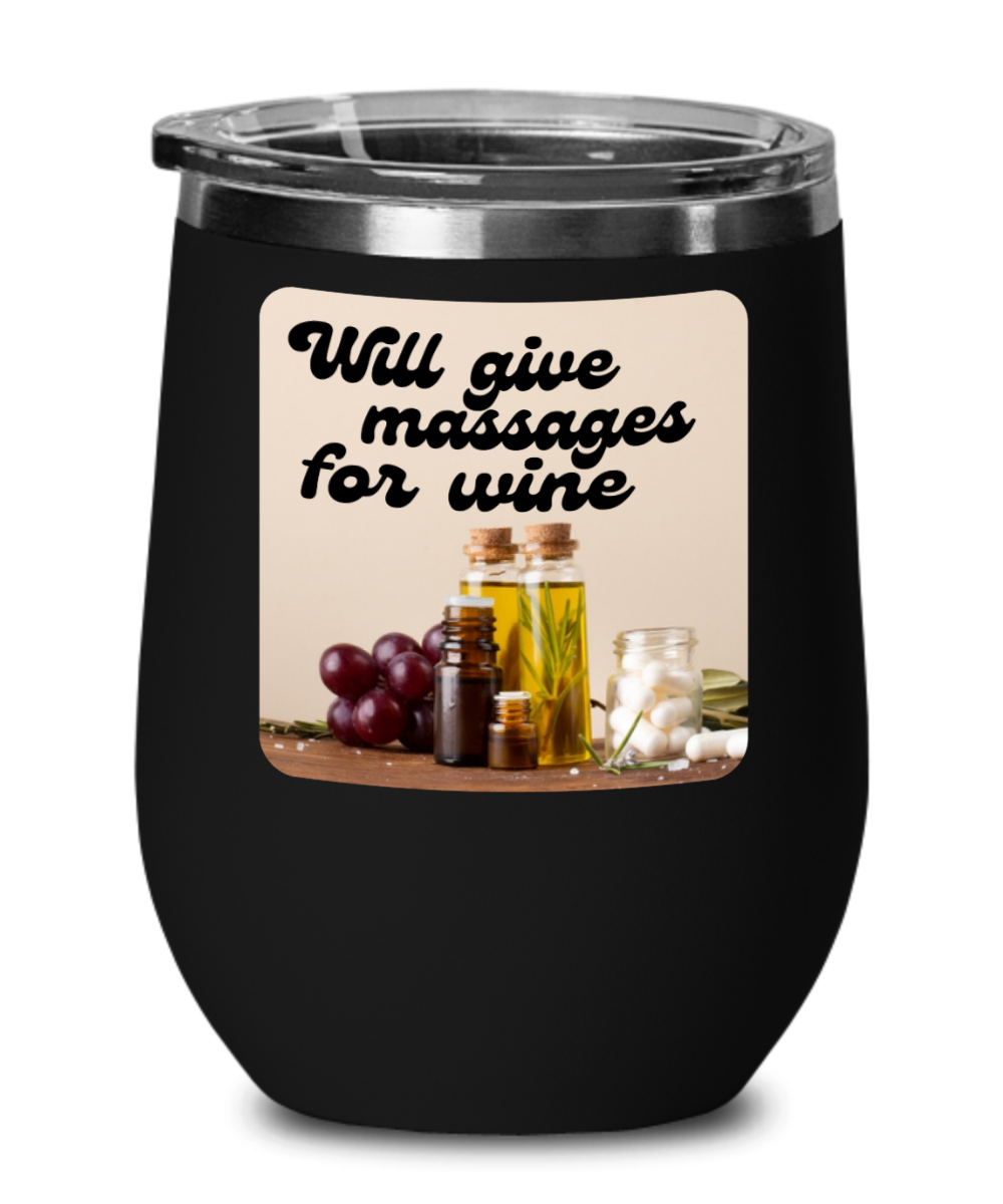 Massage Gifts Will Give Massages For Wine Birthday Christmas Gift Idea Wine Glass