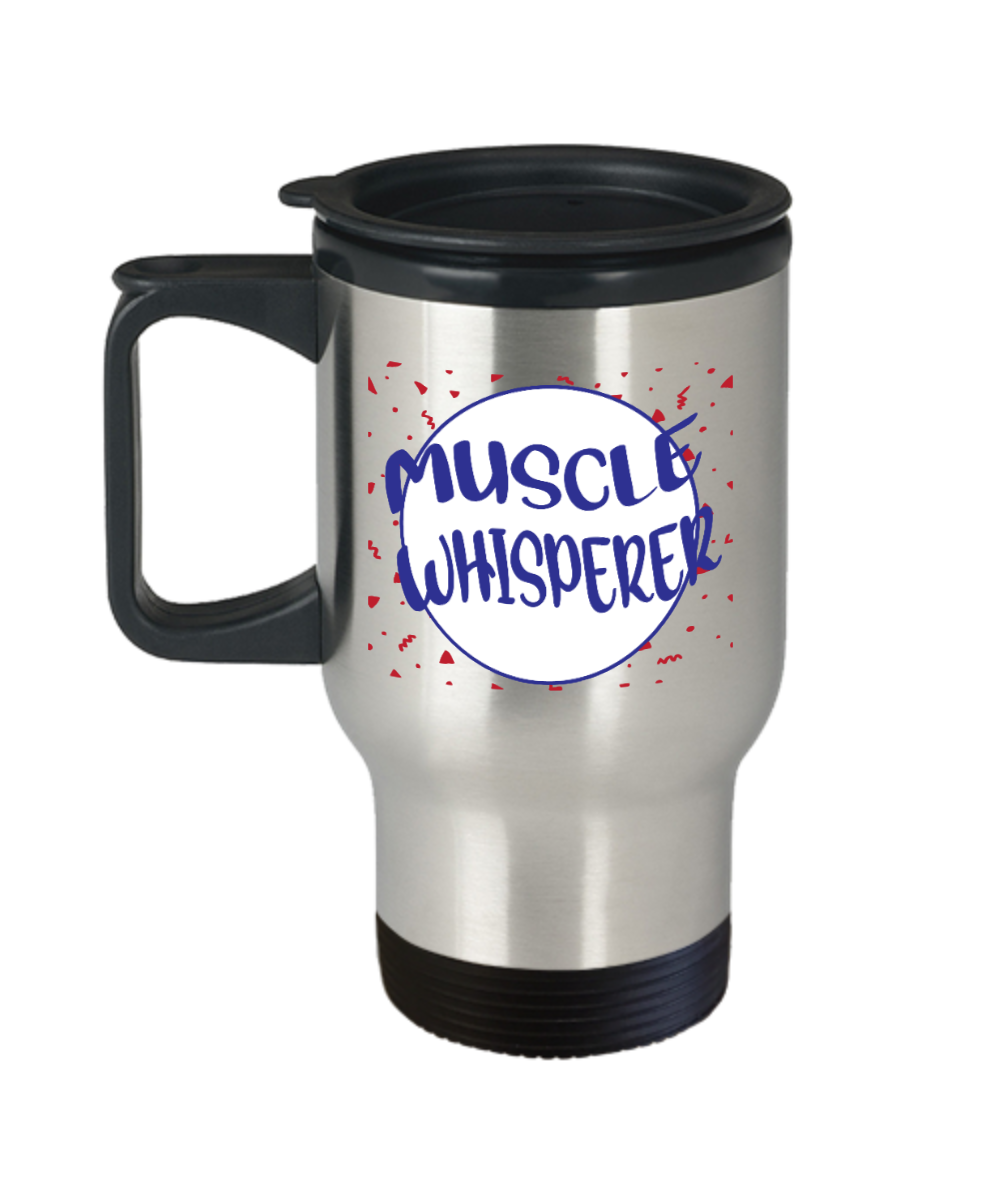 Massage Gifts Muscle Whisperer Birthday Christmas Gift Idea For Men Women Travel Mug