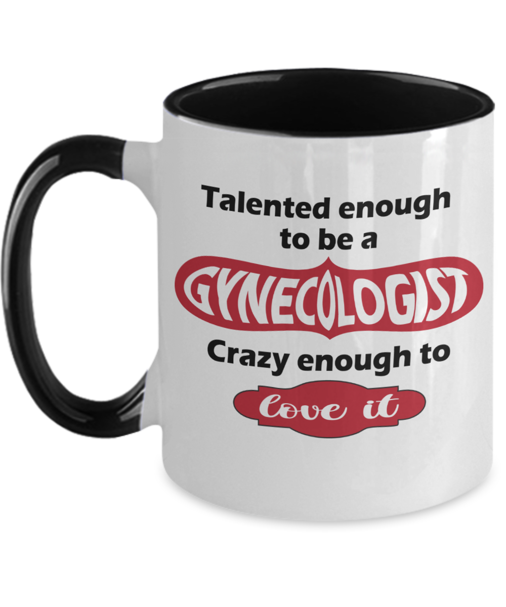 Gynecologist Gifts Talentend Enough Birthday Christmas Gift Idea Two Tone Coffee Mug 11oz