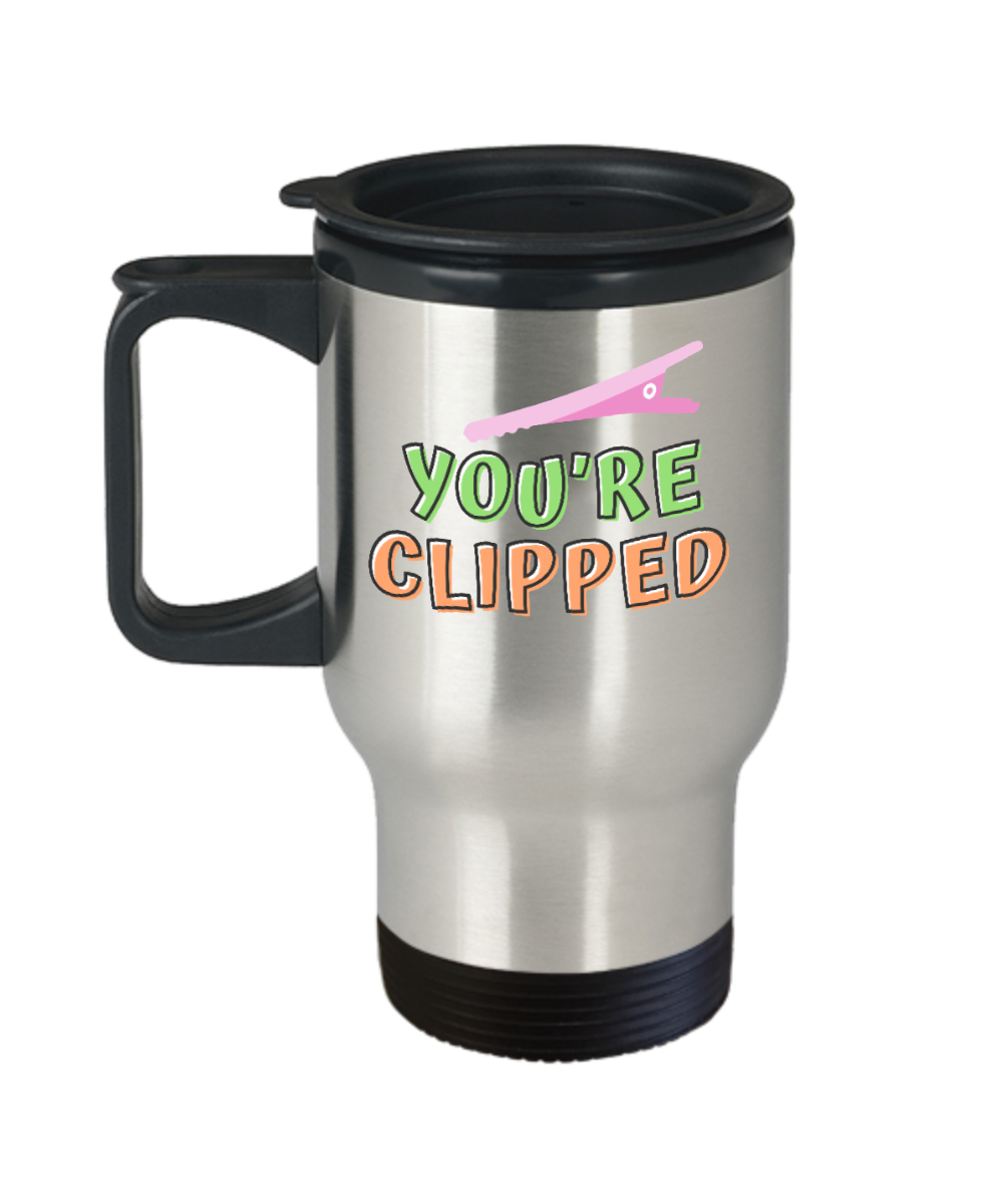 Hairdresser Gifts Youre Clipped Birthday Christmas Gift Idea For Men Women Travel Mug